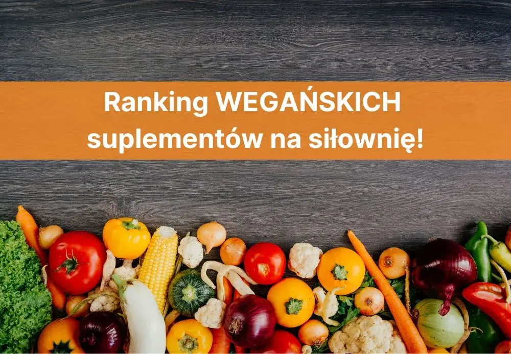 Czy kreatyna jest wegańska? Poznaj prawdę o suplementach roślinnych